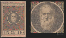 Tintoretto - DIE MEISTERBILDER VON TINTORETTO. - 1908. Weichers Kunstbücher Nr. 22. /10/