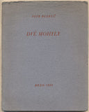 BEZRUČ; PETR: DVĚ MOHYLY. - 1928. Faksimile rukopisu.