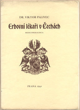 1941. Medicoheraldika. Znaky kreslil VL. JANOVSKÝ.