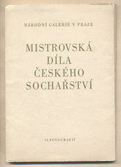Honty - MISTROVSKÁ DÍLA ČESKÉHO SOCHAŘSTVÍ. - 12 fotografií TIBOR HONTY.