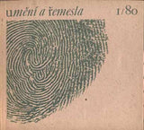 1980. Lidová umělecká výroba. /Hlava/sklo/Kování/lidová řezba/knižní vazba/hračky/Adlerová/