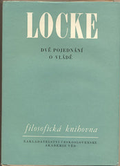 LOCKE; JOHN: DVĚ POJEDNÁNÍ O VLÁDĚ. - 1965. Filosofická knihovna. /filozofie/