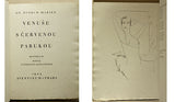 Šíma - ŠTORCH - MARIEN; OT.: VENUŠE S ČERVENOU PARUKOU. - 1925. Obálka; 14 celostánkových ilustrací a nakl. značka JOSEF ŠÍMA. Podpis autora.