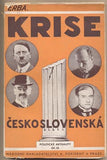 ERBA: KRISE ČESKOSLOVENSKÁ. - 1939. Politické aktuality. Obálka EMAN FIALA. /historie/