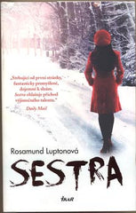 LUPTONOVÁ; ROSAMUND: SESTRA. - 2012.