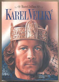 JULLIAN; MARCEL: KAREL VELIKÝ. - 1995.