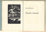 KOPTA; JOSEF: ČLOVĚK V HORÁCH. - 1931. Edice Amfora. Výzdoba FERDIŠ DUŠA. Podpis autora.