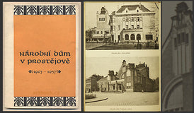 ZEMAN; O.; KÜHNDEL; J.; GRABMÜLLER; J.: NÁRODNÍ DŮM V PROSTĚJOVĚ. - 1957. /architektura/Jan Kotěra.