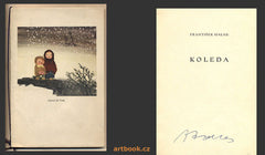 HALAS; FRANTIŠEK: KOLEDA. - Podpis Fr. Halas; obálka JIŘÍ TRNKA.