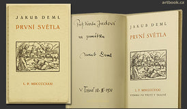 DEML; JAKUB: PRVNÍ SVĚTLA. - 1931. Dedikace s podpisem Jakuba Demla. /sr/