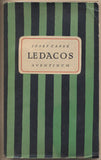 ČAPEK; JOSEF: LEDACOS. - 1928.  Aventinum sv. 181. Úprava JOSEF ČAPEK. /jc/