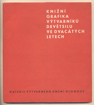 1966.  Galerie výtvarného umění v Olomouci. Text Alena Bretšnajdrová.
