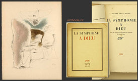 Šíma - JOUVE; PIERRE; JEAN: LA SYMPHONIE A DIEU. - 1930, celostr. barevný lept (sign. v desce) JOSEF ŠÍMA.