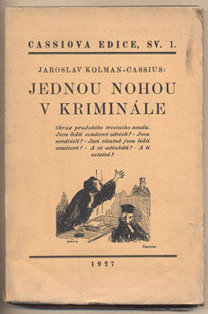 1927. Obraz pražského trestního soudu. Cassiova edice.