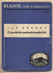 NERUDA; JAN: Z POVÍDEK MALOSTRANSKÝCH.  - 1938. 'Blaník'.