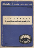 NERUDA; JAN: Z POVÍDEK MALOSTRANSKÝCH.  - 1938. 'Blaník'.