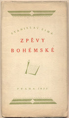 ZIMA; STANISLAV: ZPĚVY BOHÉMSKÉ. - 1922. Podpis autora.