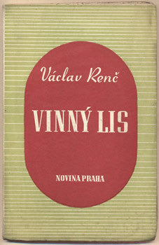 RENČ; VÁCLAV: VINNÝ LIS. - 1938. Obálka obálka F. J. MÜLLER. Básnická knihovna Studnice.