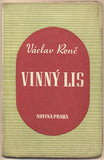 RENČ; VÁCLAV: VINNÝ LIS. - 1938. Obálka obálka F. J. MÜLLER. Básnická knihovna Studnice.