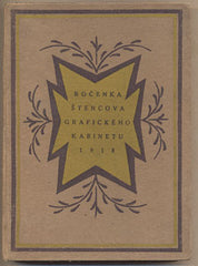 ROČENKA ŠTENCOVA GRAFICKÉHO KABINETU NA ROK 1918.  /Švabinský/Mařák/Mánes/Silovský/