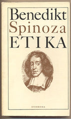 SPINOZA; BENEDIKT: ETIKA. - 1977. /filosofie/