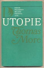 MORE; THOMAS: UTOPIE. - 1978. Edice Prameny. /filosofie/