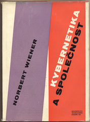 WIENER; NORBERT: KYBERNETIKA A SPOLEČNOST. - 1963. /matematika/