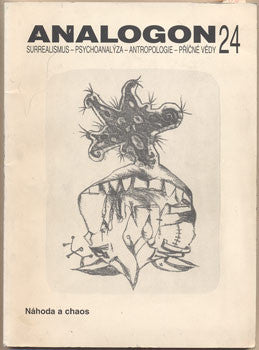 1998. Surrealismus - psychoanalysa - strukturalismus - antropologie - příčné vědy. /Breton/Švankmaje