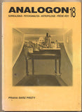 ANALOGON 18. PRAHA SKRZ PRSTY. - 1997. Surrealismus - psychoanalysa - strukturalismus - antropologie - příčné vědy. /Bondy/Švankmajer
