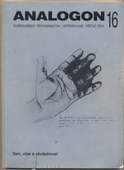 ANALOGON 16. SEN; VIZE A SKUTEČNOST. - 1996. Surrealismus - psychoanalysa - strukturalismus - antropologie - příčné vědy. /Effenberger/Švan