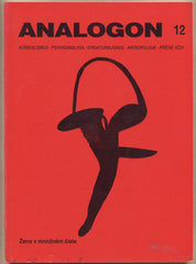 ANALOGON 12. ŽENA V MNOŽNÉM ČÍSLE. - 1994. Surrealismus - psychoanalysa - strukturalismus - antropologie - příčné vědy. /Šváb/Švankmajer/