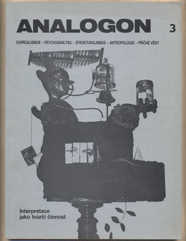 1990. Surrealismus - psychoanalysa - strukturalismus - antropologie - příčné vědy. /Effenberger/Švan