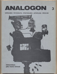 ANALOGON 3. INTERPRETACE JAKO TVŮRČÍ ČINNOST. - 1990. /Effenberger/Švankmajer/