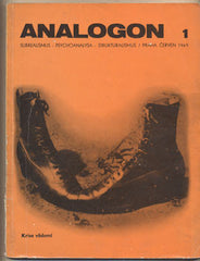 ANALOGON 1. KRISE VĚDOMÍ. - 1969. Surrealismus - psychoanalysa - strukturalismus. /Effenberger/Kalandra/Breton/Havlíček/t/