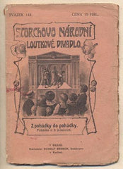 RADA; ALOIS: Z POHÁDKY DO POHÁDKY. - (1908). Storchovo národní loutkové divadlo. /loutkové divadlo/