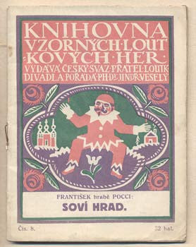 1912. Knihovna vzorných loutkových her. Jindřich Veselý. /loutkové divadlo/
