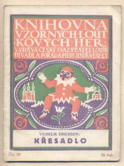Copy of ERICHSEN; VILHELM: KŘESADLO. - 1912. Knihovna vzorných loutkových her. Jindřich Veselý. /loutkové divadlo/
