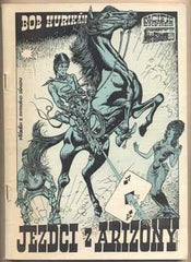 BOB HURIKÁN: JEZDCI Z ARIZONY. - 1969. Obálka KÁJA SAUDEK; MILOŠ KÁNSKÝ.