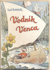 POLEDNÍK; EMIL: VODNÍK VENCA. - 1944. Kresba EMIL POLEDNÍK. 1. vyd.