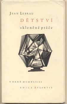 1948. Edice Atlantis. Dřevoryty BOHDAN LACINA.