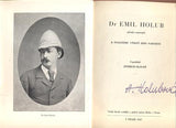 Dr. EMIL HOLUB AFRICKÝ CESTOVATEL. - 1947. Uspořádal Jindřich Dlouhý.
