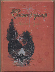 HÁLEK; VÍTĚZSLAV: VEČERNÍ PÍSNĚ. - 1890. Ilustrace PAVEL KORBER.