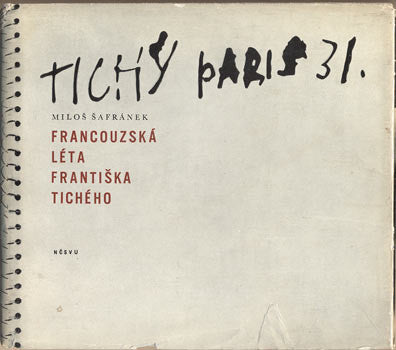 1965. obálka a úprava LIBOR FÁRA. /Tichý/