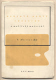 MALINOVSKÝ; F.: OLEJOVÉ BARVY UMĚLECKÉ A MALÍŘSKÝ MATERIÁL.  - 1941. Úprava FR. MUZIKA.