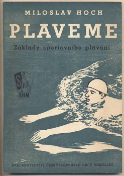 1951. Základy sportovního plavání. Knihovna mladého sportovce.