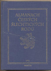 ALMANACH ČESKÝCH ŠLECHTICKÝCH RODŮ. - 1996. /Lobkowicz; Mašek; Pokorný; Pouzar/