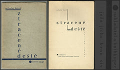 BUREŠ; MILOSLAV: ZTRACENÉ DEŠTĚ. - 1931. Typografická úprava a obálka OLDŘICH ELBL.