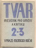 TVAR. III. ročník. - 1929. III. ročník. Měsíčník pro umění a kritiku.