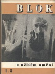 BLOK. I. 8. - O UŽITÉM UMĚNÍ. - 1947. Literatura; výtvarné umění; hudba; tanec; divadlo.