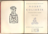 Zrzavý - ŠTORCH MARIEN; OTAKAR: MODRÝ KOLIBŘÍK. - 1923. Ob; front. a nakladatelská zn. JAN ZRZAVÝ; úprava V.H. BRUNNER.